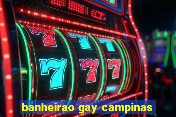 banheirao gay campinas